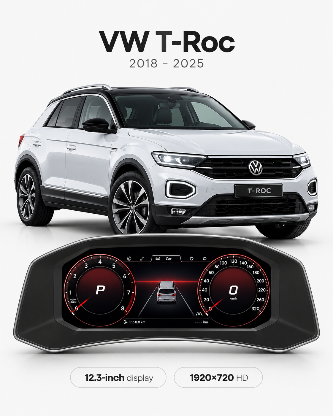 Volkswagen T-Roc 12.3-Inch Digital Instrument Cluster with CarPlay & Android Auto 2018–2025 | LADP