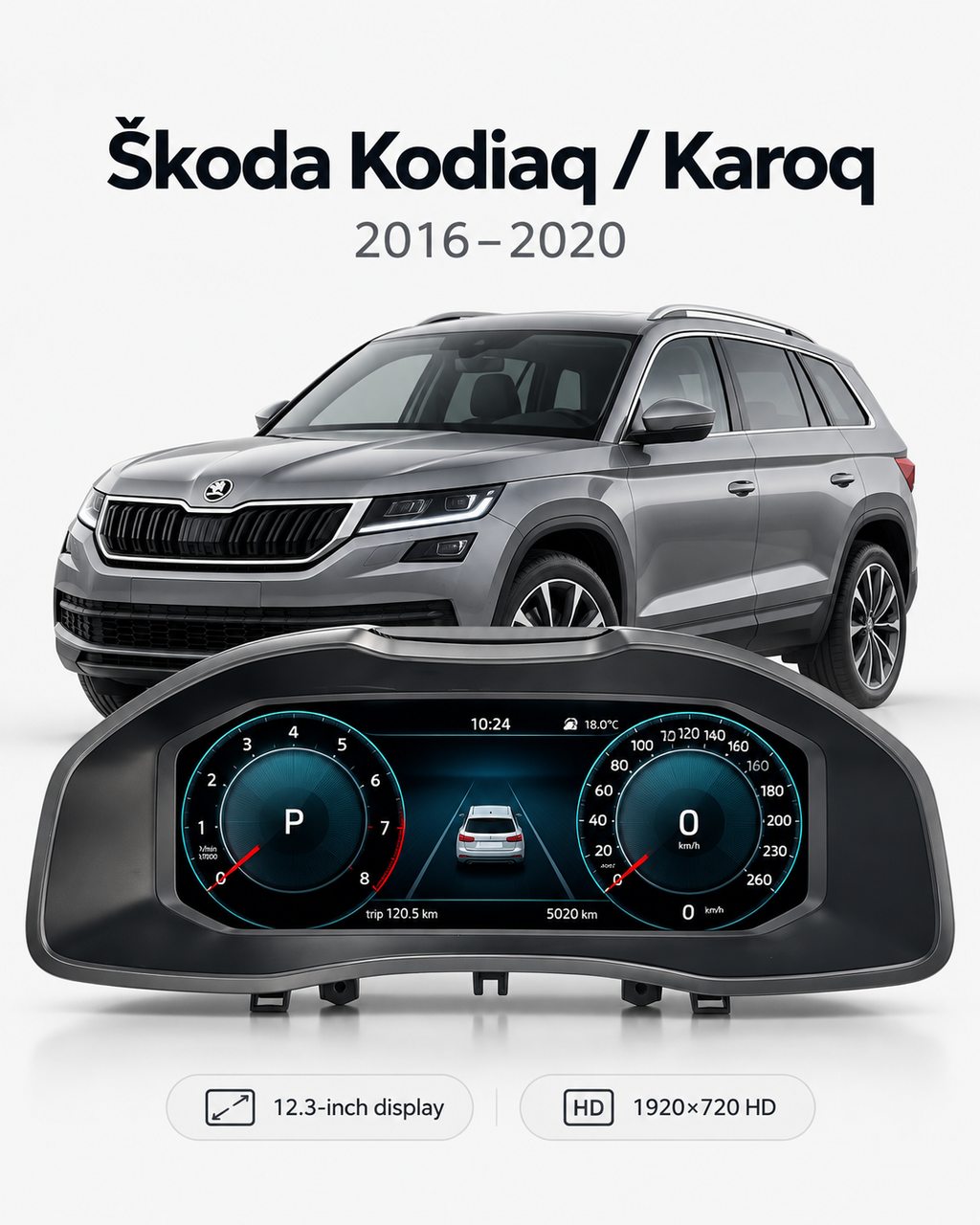 Škoda Kodiaq & Karoq 12.3-Inch Digital Instrument Cluster with CarPlay & Android Auto 2016–2020 | LADP