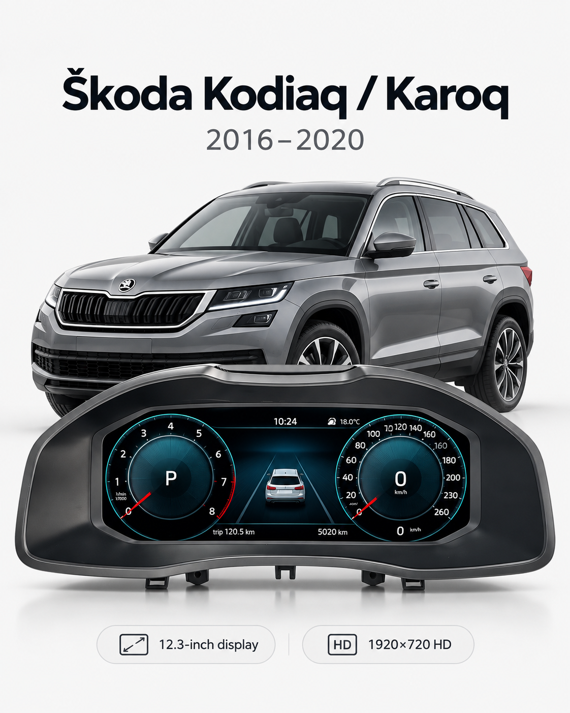 Škoda Kodiaq & Karoq 12.3-Inch Digital Instrument Cluster with CarPlay & Android Auto 2016–2020 | LADP